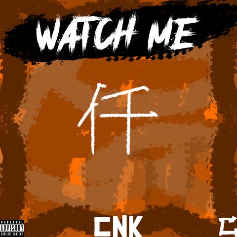 Watch Me
