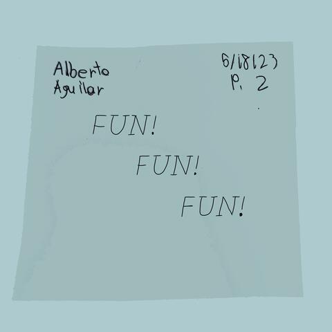 Fun Fun Fun!!!