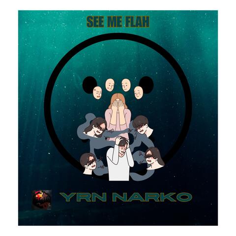 SEE ME FLAH