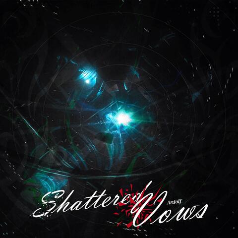 Shattered Vows