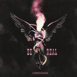 Be Real