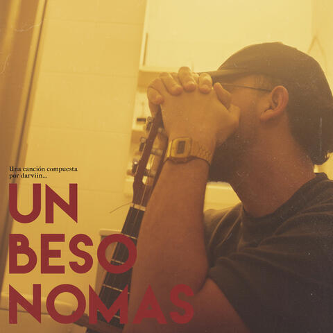 Un Beso Nomás