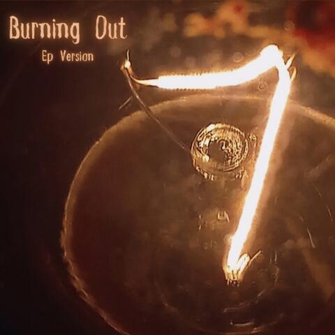 Burning Out