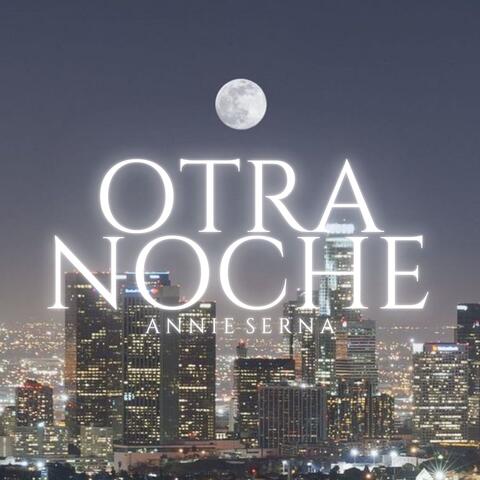 Otra Noche