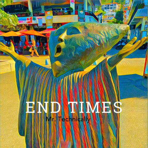 END TIMES