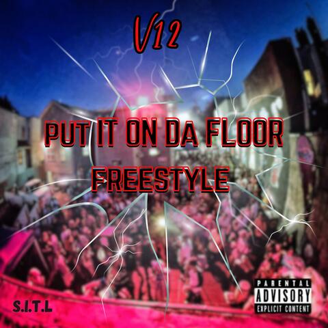 Put It On Da Floor