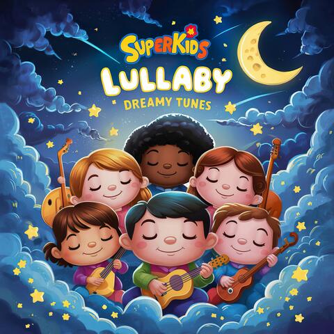 Lullaby Dreamy Tunes