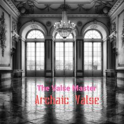 Archaic Valse