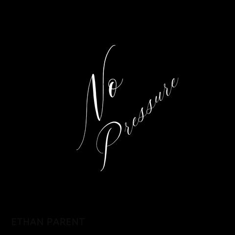 No Pressure