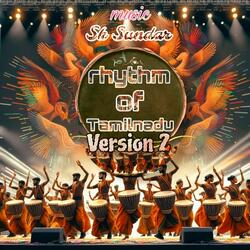 rhythm of Tamilnadu Version 2