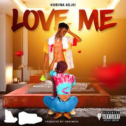Love Me