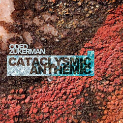 Cataclysmic Anthemic