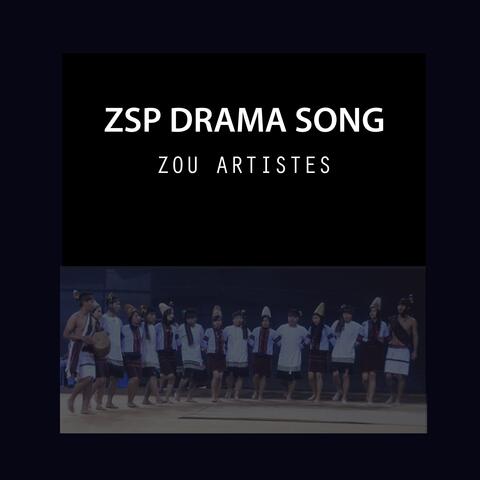 Zsp Drama Song