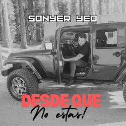 Desde que no estas