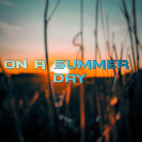 On a summer day