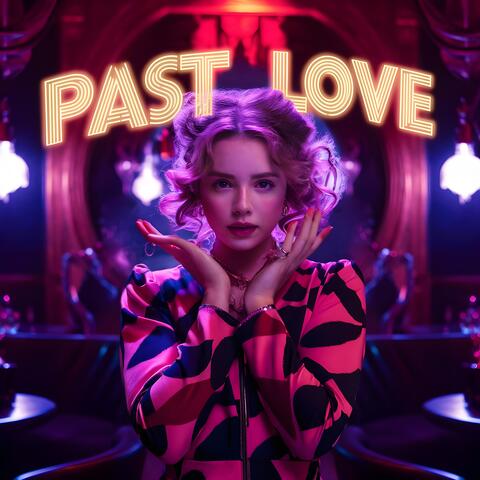 Past Love