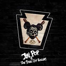 Jimi Pop & The Steel City Rollers