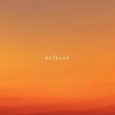 Esfriou