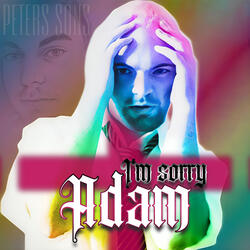 I'm Sorry Adam