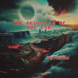 The Beginning of the End