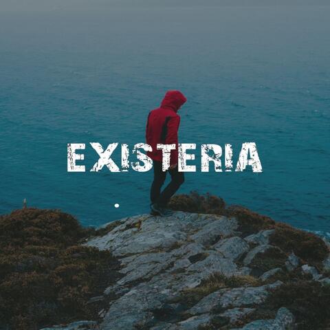 EXISTERIA