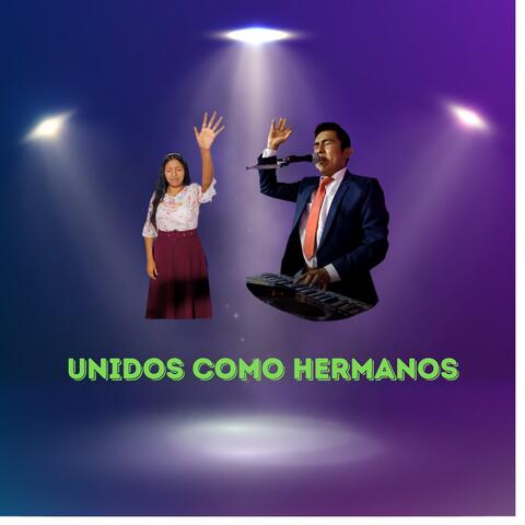 Unidos como hermanos