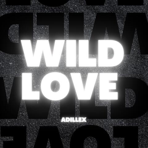 Wild Love