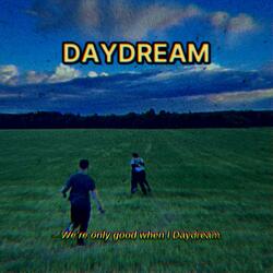 Daydream