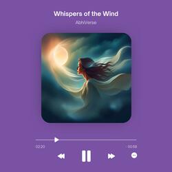 Whispers of the Wind