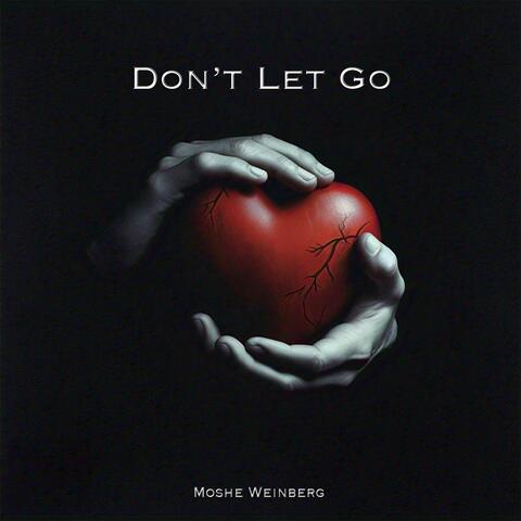Don't Let Go
