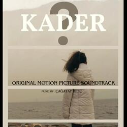 Kader ? (Original Motion Picture Soundtrack)