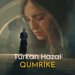 Türkan Hazal Qumrike
