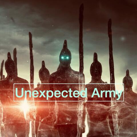 Unexpected Army
