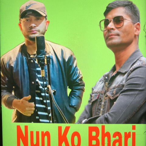 Nun Ko Bhari