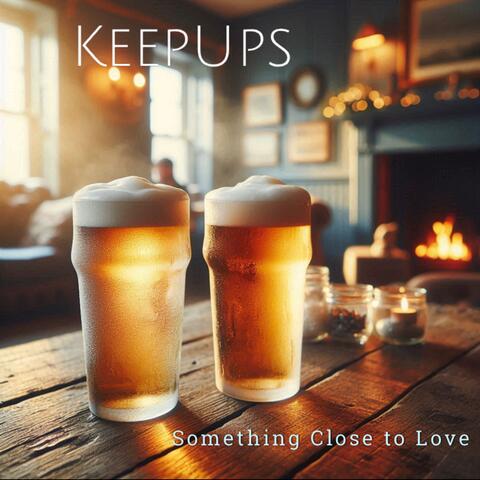 Something Close to Love