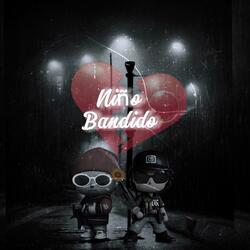 Niño Bandido