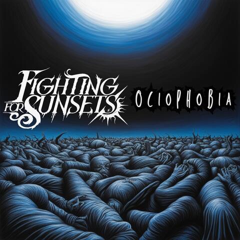 Ociophobia