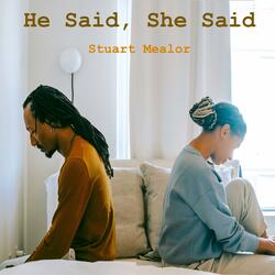 He Said, She Said