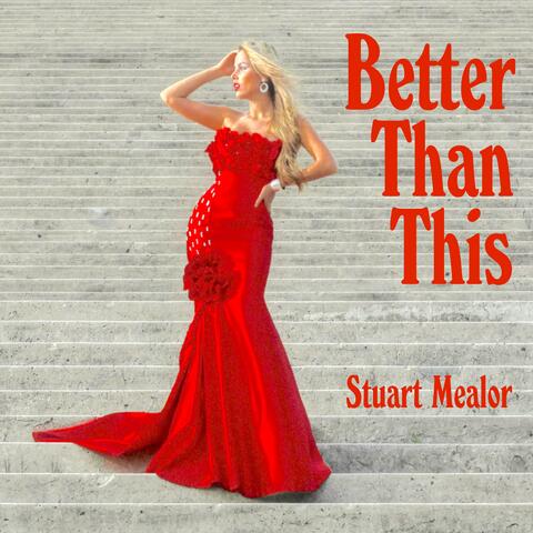 Better Than This