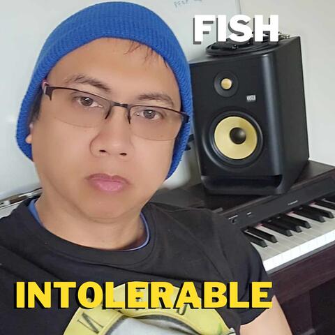 Intolerable
