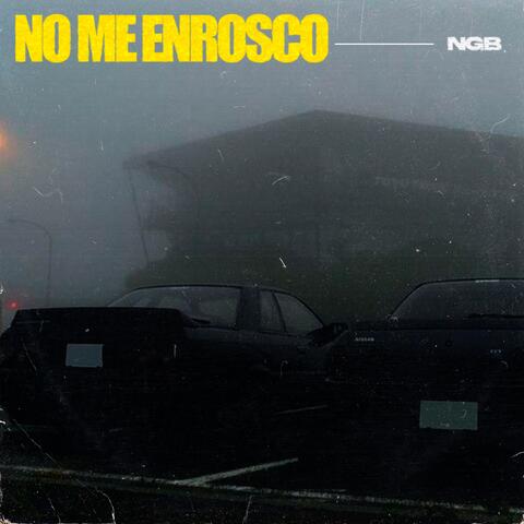 NO ME ENROSCO