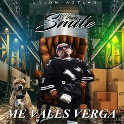 Me vales verga