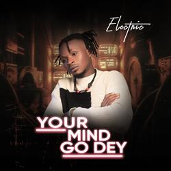 Your Mind Go Day