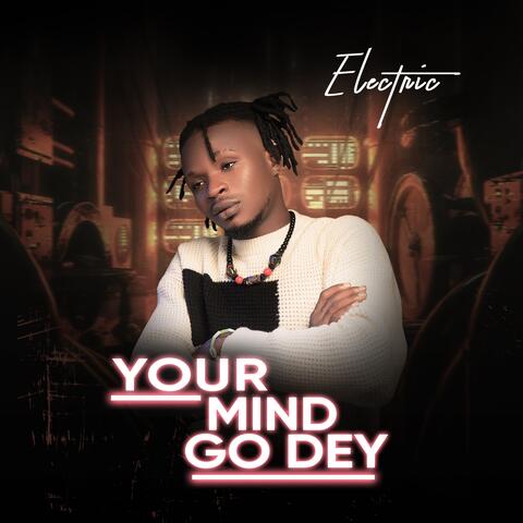 Your Mind Go Day