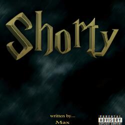 Shorty