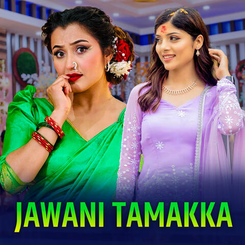 Jawani Tamakka