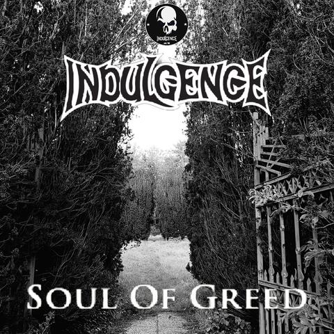 Soul Of Greed