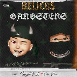 Belicos & Gangsters