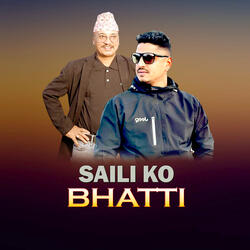 Saili Ko Bhatti