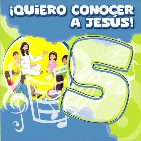¡QUIERO CONOCER A JESUS! 5